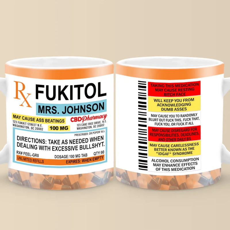 Fukitol Rx Prescription For Recharging Your Mind And Soul - Friend Personalized Custom Mug - New Arrival, Gift For Best Friends, Sisters, Family Members, Coworkers  AMZ