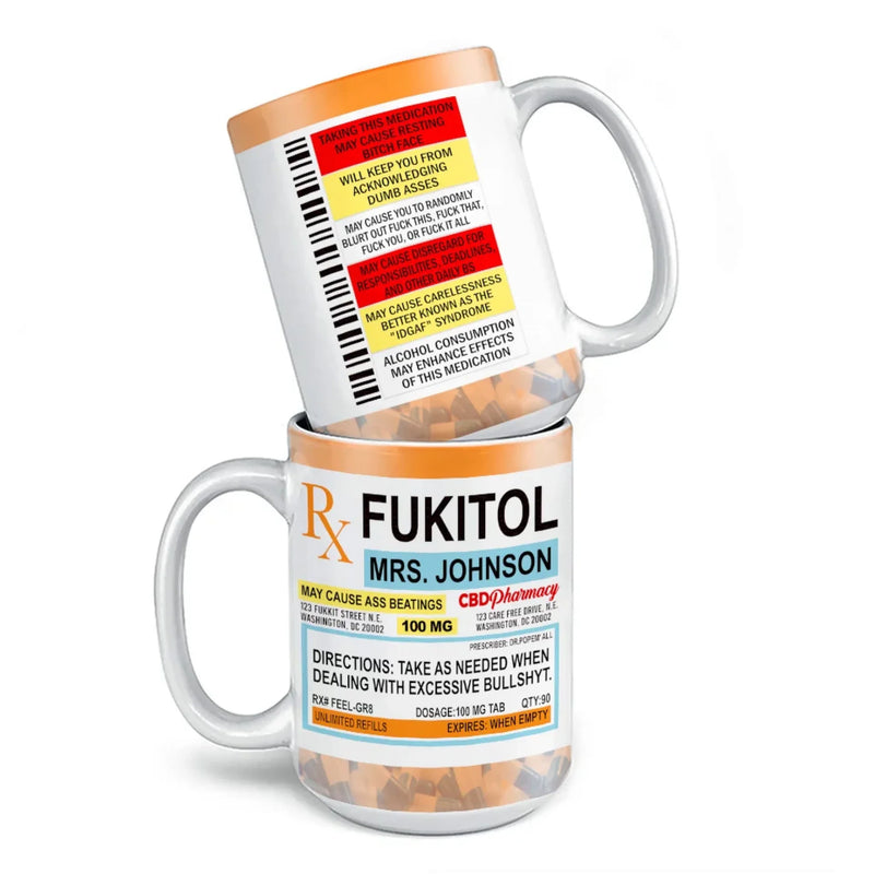 Fukitol Rx Prescription For Recharging Your Mind And Soul - Friend Personalized Custom Mug - New Arrival, Gift For Best Friends, Sisters, Family Members, Coworkers  AMZ