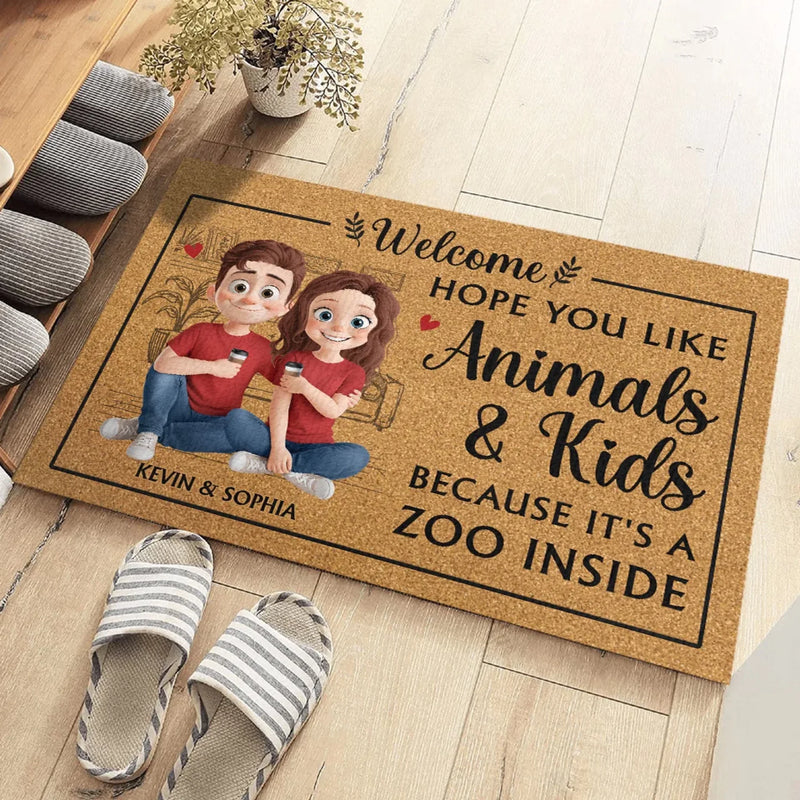 Hope You Like Animals & Kinds Because It's A Zoo Inside - Couple Personalized Custom Home Decor Decorative Mat - House Warming Gift For Husband Wife, Anniversary