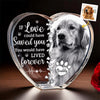 Photo personnalisée « Si l'amour avait pu vous sauver, vous auriez vécu pour toujours » - Mémorial personnalisé gravé en cristal 3D en forme de cœur - Cadeau de condoléances pour les propriétaires d'animaux et les amoureux des animaux