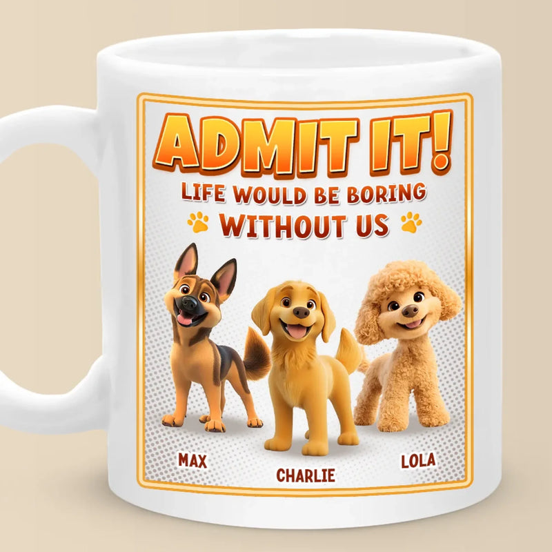 My Kid Has Four Paws And Endless Energy - Dog Personalized Custom Mug - Gift For Pet Owners, Pet Lovers