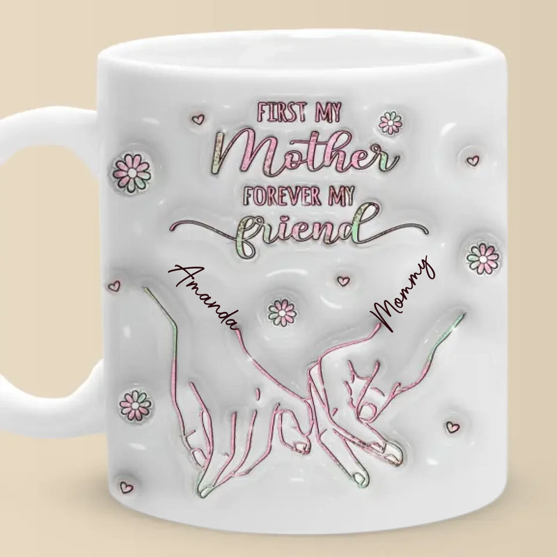 From My Hands To Yours, Always - Family Personalized Custom 3D Inflated Effect Printed Mug - Mother's Day, Gift For Mom, Daughter