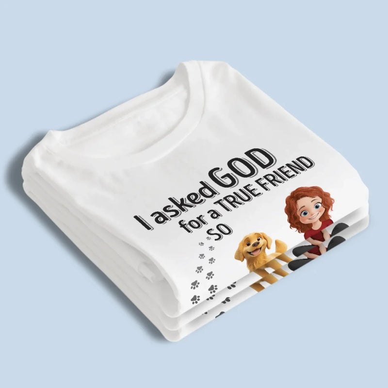 True Friends Are Covered In Fur - Dog Personalized Custom Unisex T-shirt, Premium T-shirt, Hoodie - Gift For Pet Owners, Pet Lovers