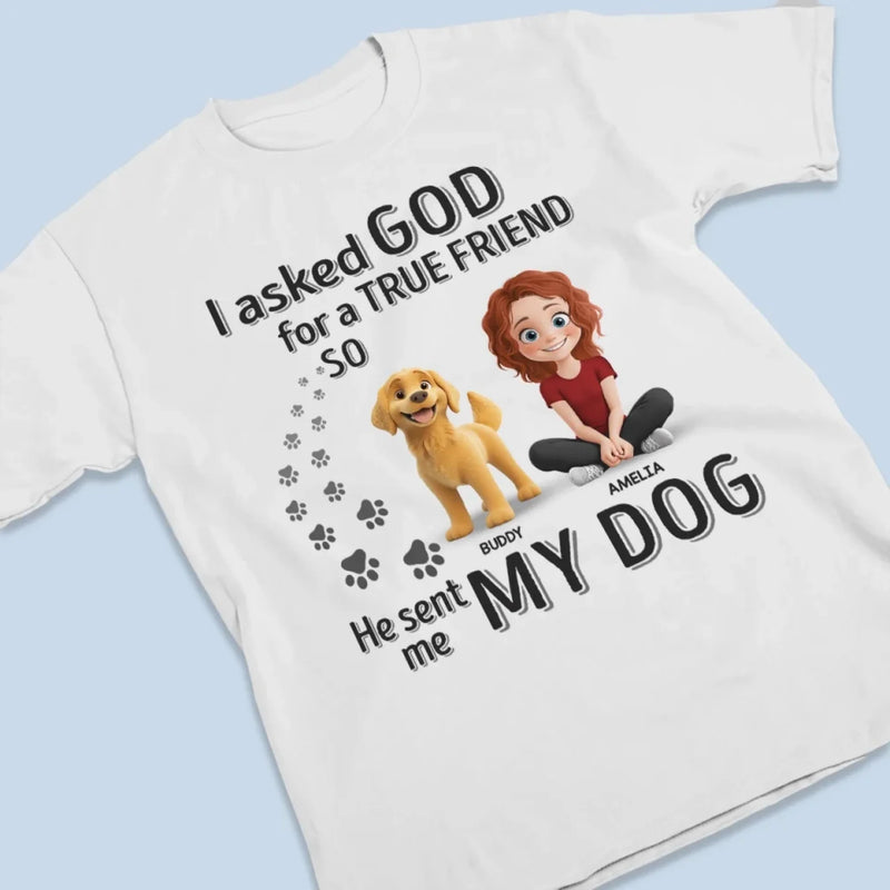 True Friends Are Covered In Fur - Dog Personalized Custom Unisex T-shirt, Premium T-shirt, Hoodie - Gift For Pet Owners, Pet Lovers