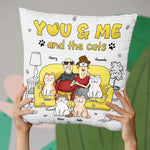 You, Me & The Cat Chaos - Cat Personalized Custom Pillow - Gift For Pet Owners, Pet Lovers