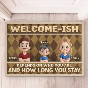 Welcome Unless You Overstay - Family Personalized Custom Home Decor Decorative Mat - House Warming Gift For Family Members