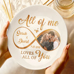 Custom Photo All My Heart, All My Love - Couple Personalized Custom Ceramic Plate - Gift For Wife, Husband, Couple