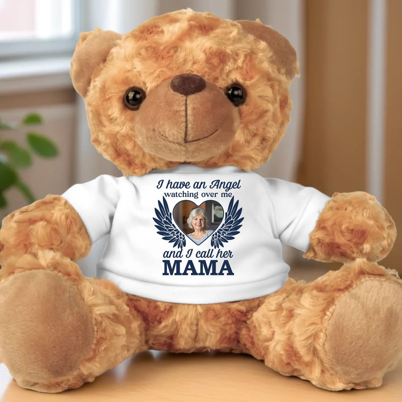 Custom Photo I Have An Angel Watching Over Me - Memorial Personalized Custom Teddy Bear Plush - Sympathy Gift For Family Members