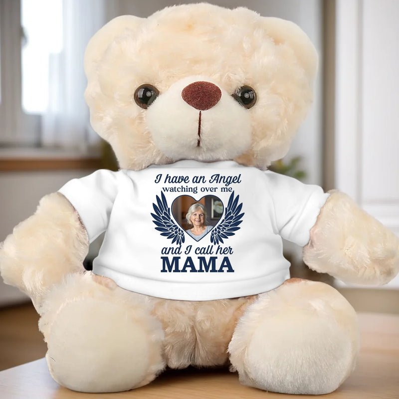 Custom Photo I Have An Angel Watching Over Me - Memorial Personalized Custom Teddy Bear Plush - Sympathy Gift For Family Members