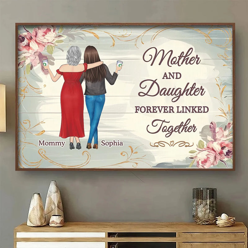 Linked By Love, Strengthened By Time - Family Personalized Custom Horizontal Poster - Mother's Day, Gift For Mom, Daughter