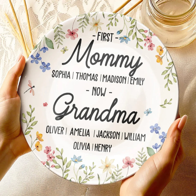 First Mother, Now Grandmother - Family Personalized Custom Ceramic Plate - Mother's Day, Gift For Mom, Grandma