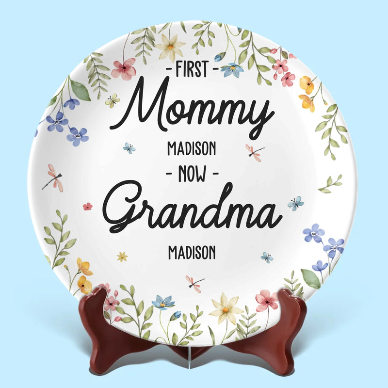 First Mother, Now Grandmother - Family Personalized Custom Ceramic Plate - Mother's Day, Gift For Mom, Grandma