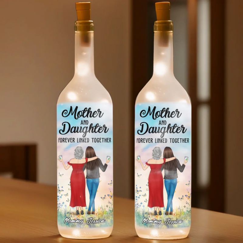 Mother And Daughter, Forever Connected - Family Personalized Custom Bottle Lamp - Mother's Day, Gift For Mom, Daughter