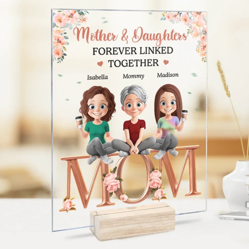 Mother And Daughters, Together Always - Family Personalized Custom Rectangle Shaped Acrylic Plaque - Mother's Day, Gift For Mom, Daughter