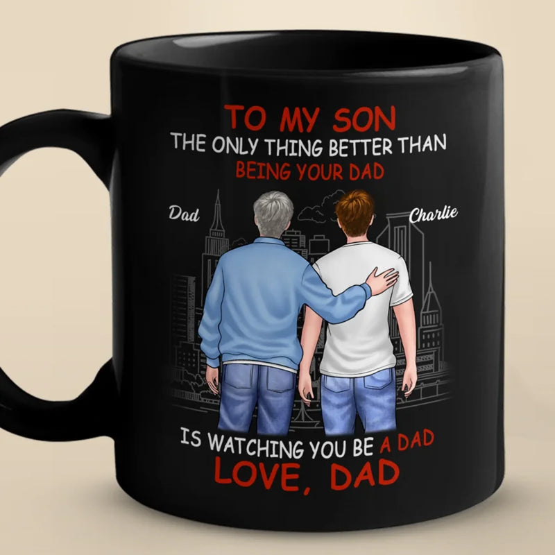 Guiding You, Watching You Grow - Family Personalized Custom Black Mug - Father's Day, Gift For Son