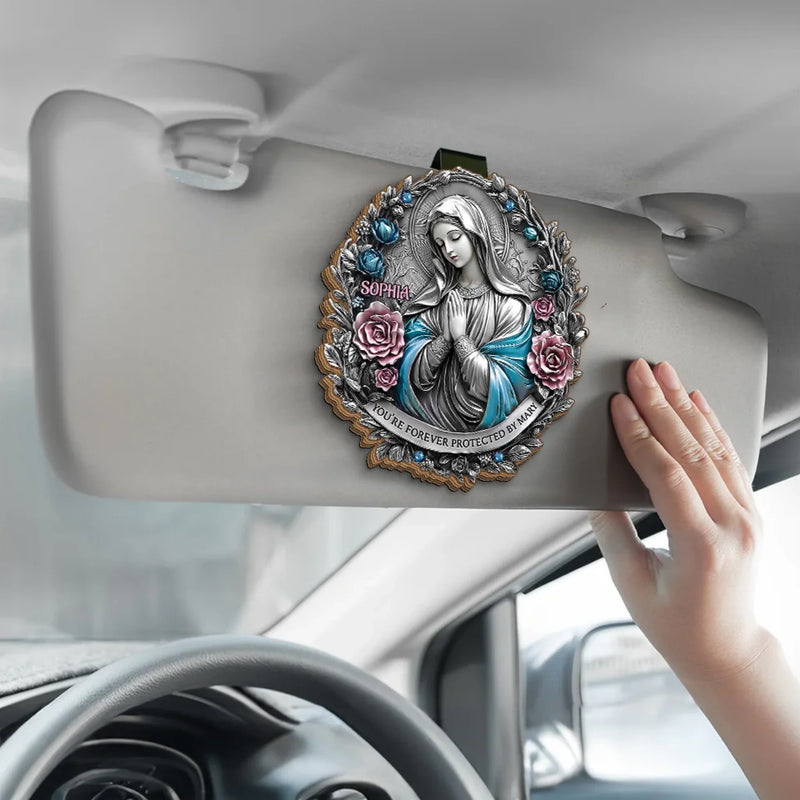 You're Forever Protected By Mary - Memorial Personalized Custom Car Visor Clip - Sympathy Gift For Family Members