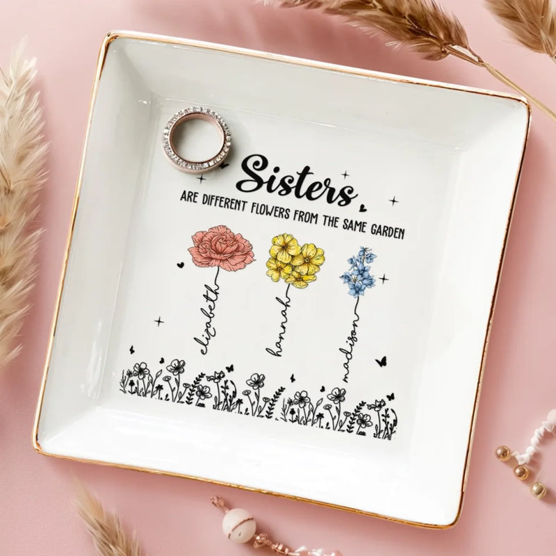 Best Friends Are The Flowers That Brighten Life - Bestie Personalized Custom Jewelry Dish - Gift For Best Friends, BFF, Sisters