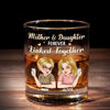 A Bond That Can Never Be Broken - Family Personalized Custom Whiskey Glass - Mother's Day, Gift For Mom, Daughter