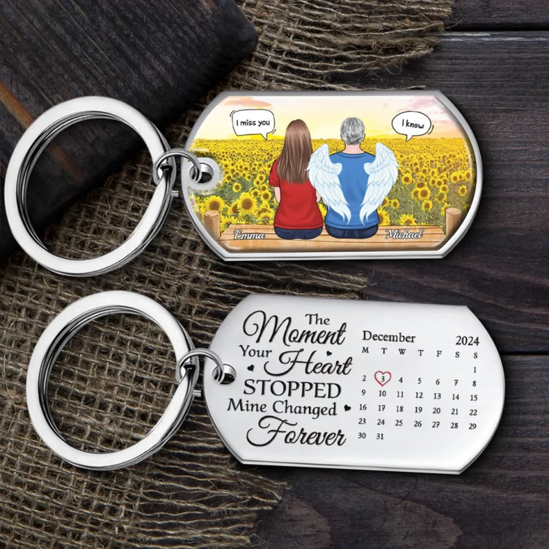 The Moment Your Heart Stopped, Mine Changed Forever - Memorial Personalized Custom Keychain - Sympathy Gift For Family Members