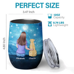 Custom Name Girl and Her Dog Gifts for Dog Lovers - Personalized Wine Tumbler