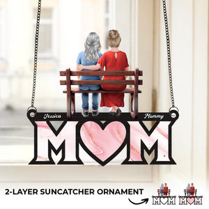 No Distance Can Break A Mother’s Love - Family Personalized Window Hanging Suncatcher Ornament - Mother's Day, Gift For Mom, Grandma