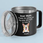 Custom Dog Name Funny Gifts for Dog Moms - Personalized 14 Oz Tumbler With Handle