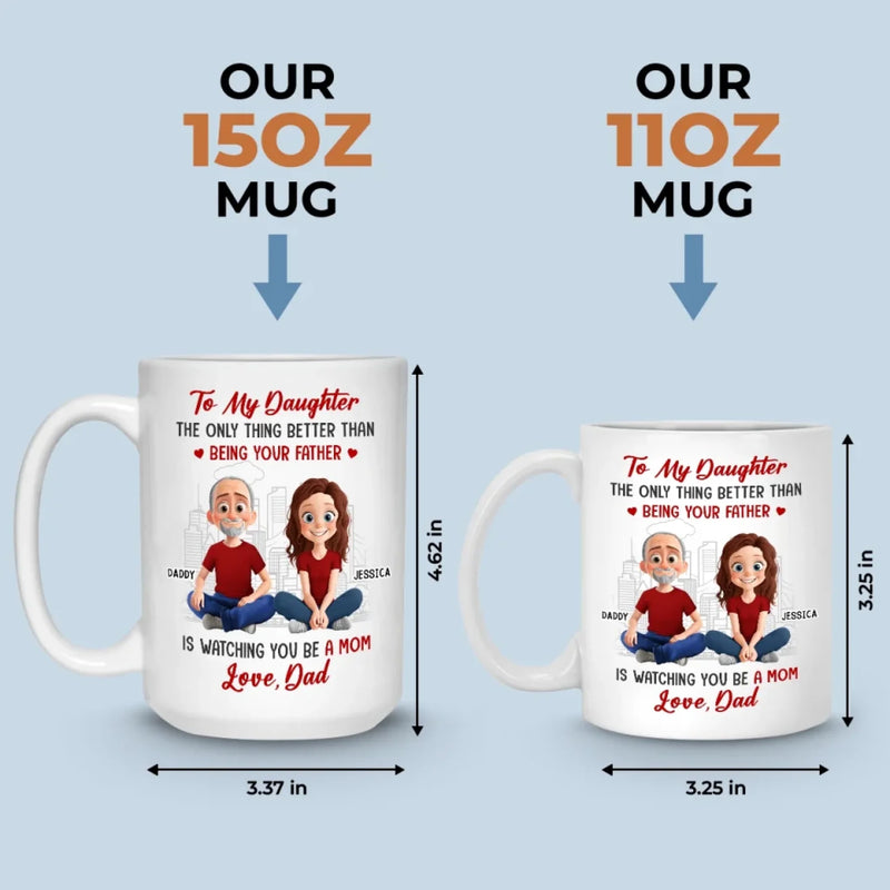 Daddy's Little Girl Forever - Family Personalized Custom Mug - Gift For Dad, Daughter