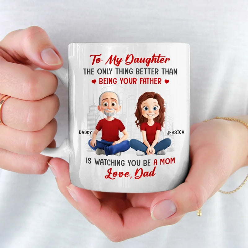 Daddy's Little Girl Forever - Family Personalized Custom Mug - Gift For Dad, Daughter