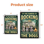 If The Camper’s Wobbling, I Swear It’s The Dogs’ Fault - Dog Personalized Custom Home Decor Metal Sign - House Warming Gift For Dog Lovers, Campers