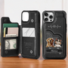 Fur Ever Loved - Dog & Cat Personalized Custom Leather Flip Wallet Phone Case - Gift For Pet Owners, Pet Lovers