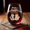 From My Heart To Yours, Forever - Family Personalized Custom Wine Glass - Mother's Day, Gift For Mom, Daughter