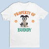 Property Of The Best Dog Ever - Dog Personalized Custom Unisex T-shirt, Premium T-shirt, Hoodie - Gift For Pet Owners, Pet Lovers