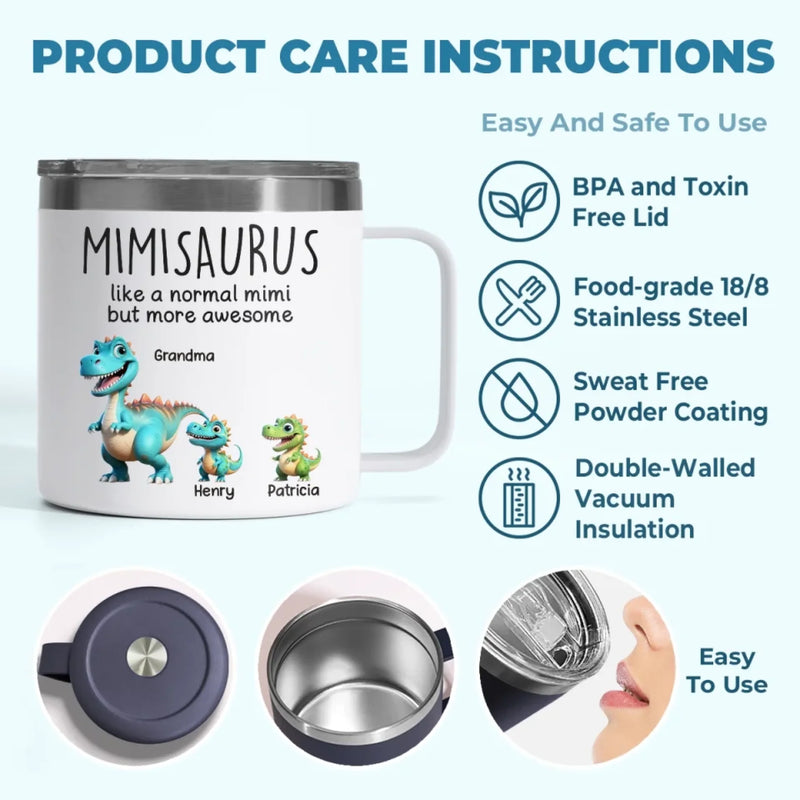 Fierce Like A Dino, Loving Like A Mimi - Family Personalized Custom 14oz Stainless Steel Tumbler With Handle - Mother's Day, Gift For Mom, Grandma