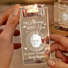 Custom Photo You Will Always Be Here - Memorial Personalized Custom 3D Crystal Photo Laser Engraved, Crystal Candle Holder - Sympathy Gift For Family Members