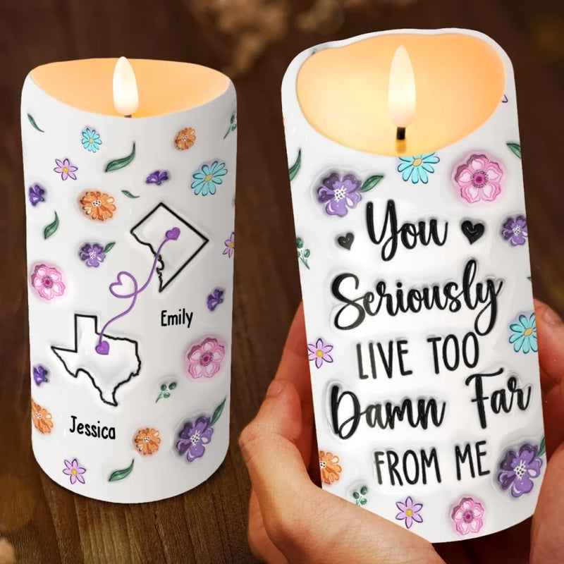 Forever Connected, No Matter The Miles - Bestie Personalized Custom 3D Inflated Effect Printed LED Candle - Gift For Best Friends, BFF, Sisters