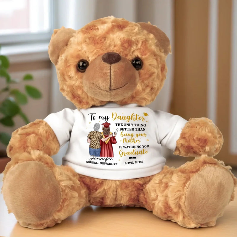 Our Hard Work Has Made Us So Proud - Family Personalized Custom Teddy Bear Plush - Graduation Gift For Daughter