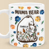 Mama Bear, Always There - Family Personalized Custom 3D Inflated Effect Printed Mug - Mother's Day, Gift For Mom, Grandma