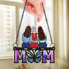 Wrapped In Mom’s Love, Always - Family Personalized Window Hanging Suncatcher Ornament - Mother's Day, Gift For Mom, Grandma