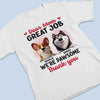 Certified Pawfection - Dog Personalized Custom Unisex T-shirt, Premium T-shirt, Hoodie - Mother's Day, Gift For Pet Owners, Pet Lovers