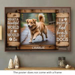 Custom Photo Pawprints On The Path, Pawprints On My Heart - Memorial Personalized Custom Horizontal Poster - Sympathy Gift For Dog Lovers