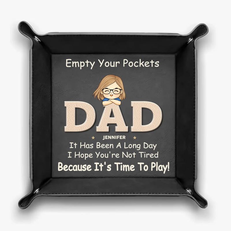 Pockets Empty, Hearts Full - Family Personalized Custom Leather Valet Tray - Father's Day, Gift For Dad, Grandpa
