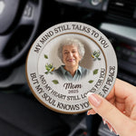 Custom Photo Though You're Gone, Your Love Remains - Memorial Personalized Custom Car Visor Clip - Sympathy Gift For Mom