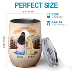 Unconditional Love Has Paws - Dog Personalized Custom Wine Tumbler - Gift For Pet Owners, Pet Lovers