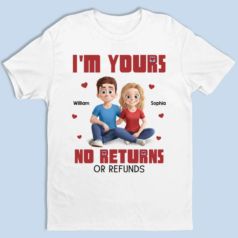 Forever Mine, No Exchanges Allowed - Couple Personalized Custom Unisex T-shirt, Premium T-shirt, Hoodie - Gift For Husband Wife, Anniversary