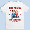 Forever Mine, No Exchanges Allowed - Couple Personalized Custom Unisex T-shirt, Premium T-shirt, Hoodie - Gift For Husband Wife, Anniversary