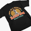 Love Me, Love My Spoiled Pup - Dog Personalized Custom Unisex T-shirt, Premium T-shirt, Hoodie - Gift For Pet Owners, Pet Lovers