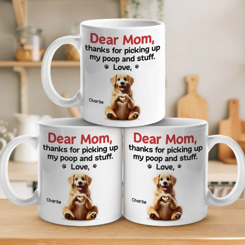 Mom, You Make My Tail Wag With Love - Dog Personalized Custom Mug - Mother's Day, Gift For Pet Owners, Pet Lovers