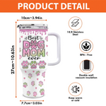Heart Full Of Love, Hands Full Of Paws - Dog Personalized Custom 3D Inflated Effect Printed 40 Oz Stainless Steel Tumbler With Handle - Gift For Mom, Dog Lovers