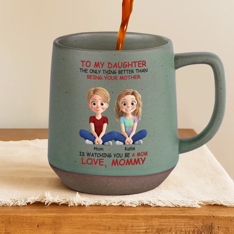 Watching You Be A Mom Warms My Heart - Family Personalized Custom Printed Stoneware 12oz Mug - Mother's Day, Gift For Mom, Daughter