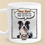 I Woof You More Than Treats, Mom - Dog Personalized Custom Mug - Mother's Day, Gift For Mom, Dog Lovers